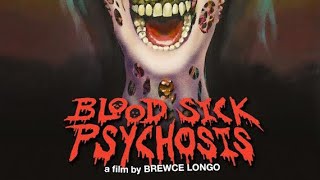 Blood Sick Psychosis Trailer