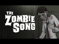 The Zombie Song - HISHE 