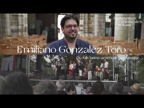 Emiliano Gonzalez Toro, du folk latino-américain au baroque | RMV live