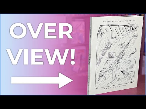 THE 2000 AD ART OF KEVIN O'NEILL: APEX EDITION OVERVIEW