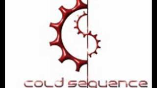 Cold Sequence - open the gate.