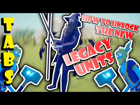 How to Unlock All New Legacy Update Units in TABS | August 2020