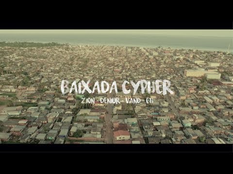 Baixada Cypher - BH - Vand - Deniur - Zion