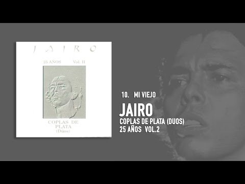Jairo feat. Piero - Mi Viejo (Audio Oficial)