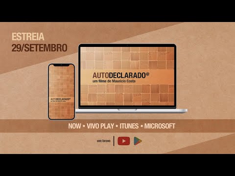 Autodeclarado | Trailer 2