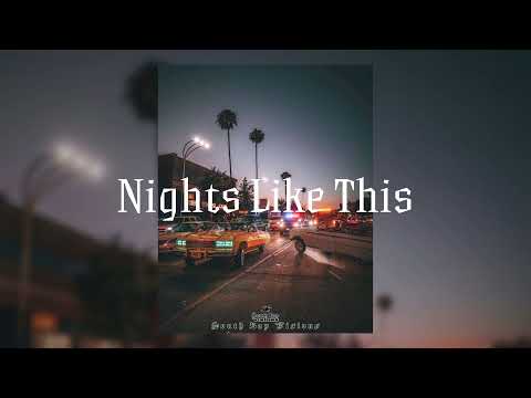 ♛Nights Like This♛ Nhale x Doggystyleeee West Coast Type Beat