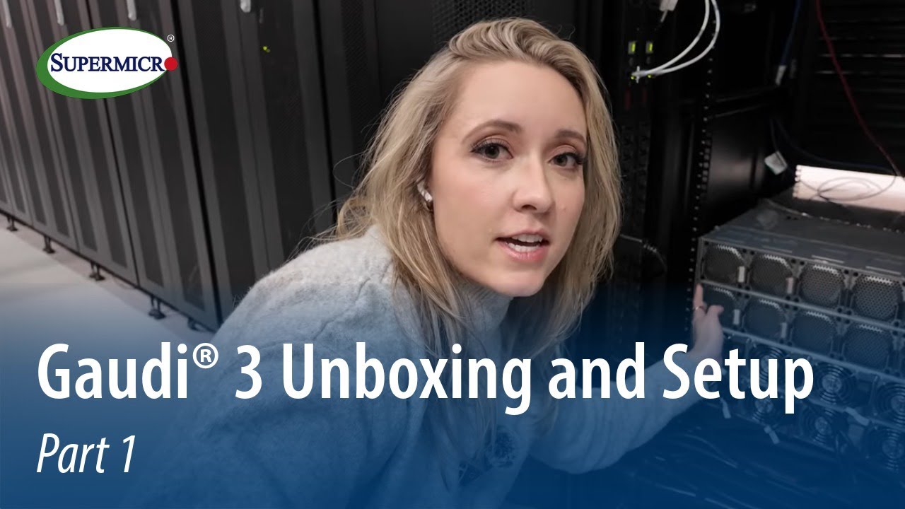 Supermicro Gaudi® 3 Setup Walkthrough (Part 1)