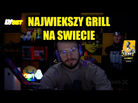 NAJWIEKSZY GRILL NA SWIECIE Z XAYOO
