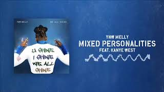 Mixed Personalities- Ynw Melly **1 HOUR LOOP**
