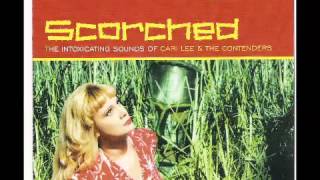 Cari Lee And The Contenders - Scorched