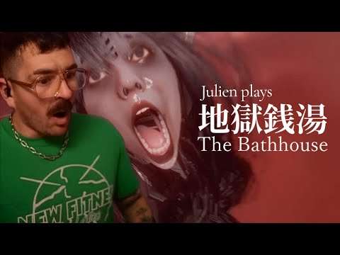 how to clean up a haunted bathhouse // julien plays the bathhouse
