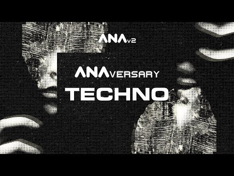 ANAversary - Techno Preset Only