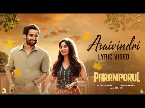 Asaivindri - Lyric Video | Paramporul | Amithash, Kashmira | Yuvan Shankar Raja, Shreya Ghoshal