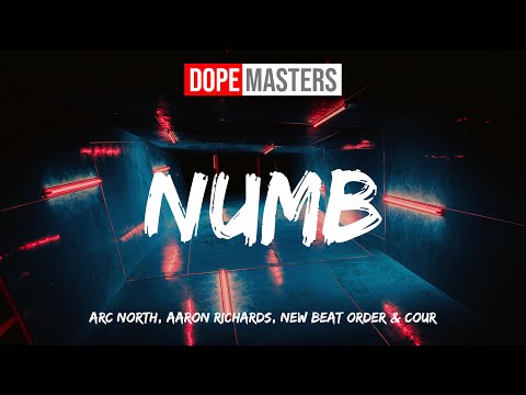 Arc North, Aaron Richards, New Beat Order & Cour - Numb (Audio)