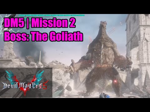 DMC5 | Mission 2 Boss Guide | Goliath | Attacks and Full Round | Low Skills