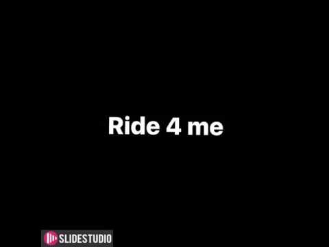Ride 4 Me