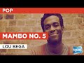 Mambo No. 5 : Lou Bega | Karaoke with Lyrics