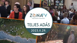 ZónaTV – TELJES ADÁS – 2023.11.29.