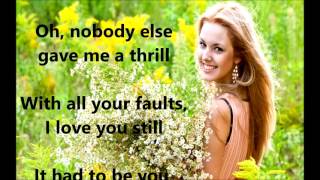 It Had To Be You  KENNY ROGERS (with lyrics)