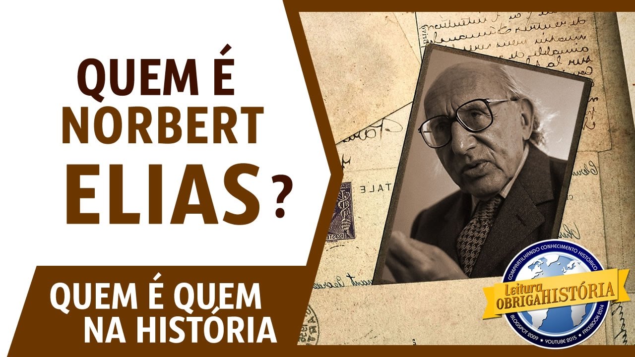 Quem é Norbert Elias?