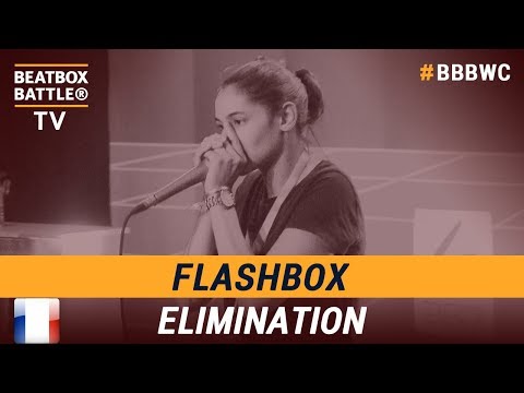 Flashbox from France - Women Elimination - 5th Beatbox Battle World Championship