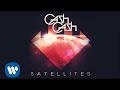 Cash Cash - Satellites [Official Audio] 