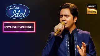 Download lagu Piyush की Performance सुनकर Sherya की आँखे हुई नम | Indian Idol 14 | Piyush Special mp3