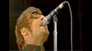 Oasis - Hindu Times - Live T in the Park 2002 The Best Version