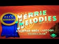 Merrie Melodies Opening