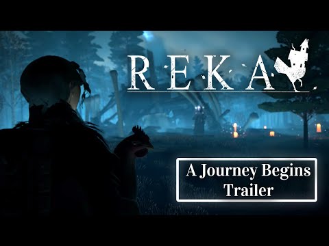 REKA - A Journey Begins Trailer