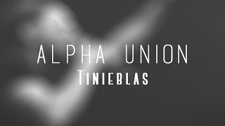 Alpha Union - Tinieblas feat Lean Manu (Valor Interior) || Letra