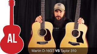 Video thumbnail for Martin D-16 VS Taylor 310 - Which One Wins? by Acoustic Letter