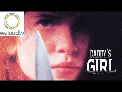 Daddy's Girl (Thriller in voller Länge)
