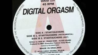 Digital Orgasm - Startouchers