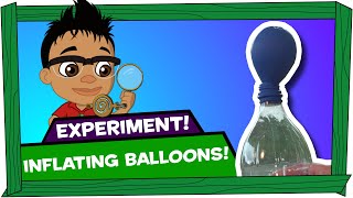 Kid Experiments | Inflating Balloons