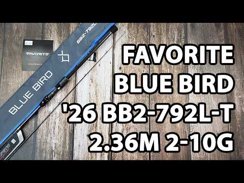Спінінг Favorite Blue Bird '26 BB2-792L-T 2.36m 2-10g Fast