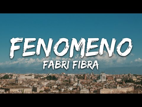 Fabri Fibra - Fenomeno (Testo/Lyrics)