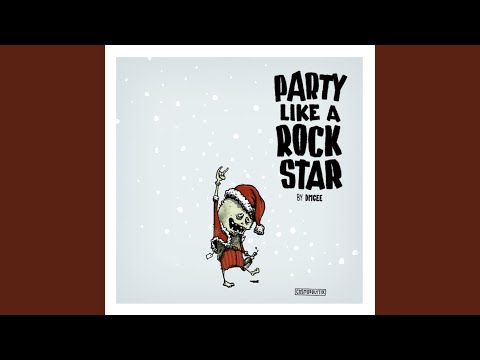 Party Like a Rockstar! (Xmas Club Mix)