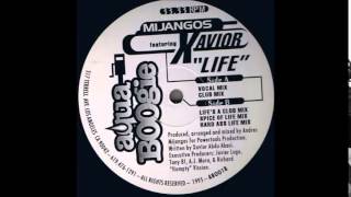 Mijangos Featuring Xavior - "Life" (Vocal Mix)