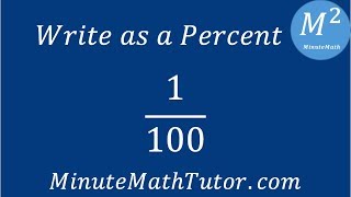 Write as a Percent 1/100