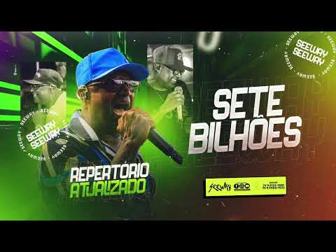 Banda Seeway - Sete Bilhões