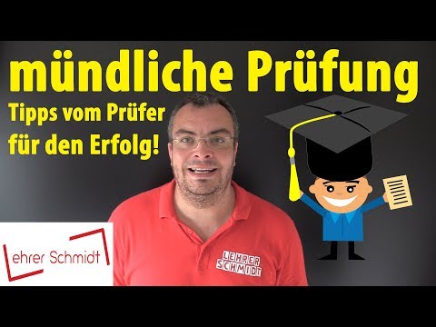 Mündliche Prüfung - Tipps vom Prüfer für den Erfolg! | Lehrerschmidt