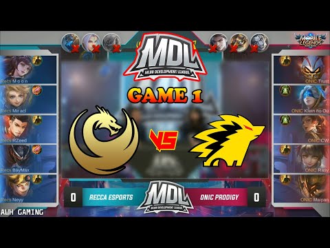 RECCA ESPORT vs ONIC PRODIGY GAME 1 MDL S1 - MOBILE LEGENDS BANG BANG