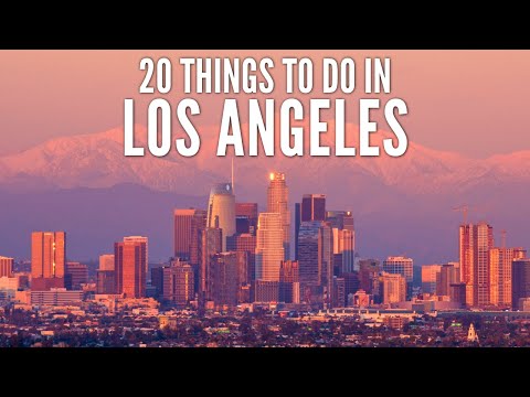 20 Things to do in Los Angeles
