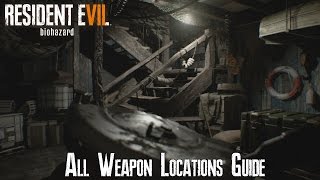 Resident Evil 7 - All Weapon and Upgrade Locations Video Guide