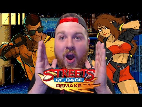 *NEW* STREETS OF RAGE REMAKE!... - FIRST LOOKS!