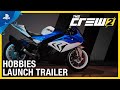 The Crew 2: Inner Drive - Hobbies Launch Trailer | PS4