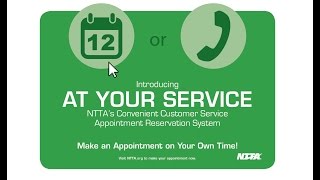 How to Use NTTA's At Your Service Online Appointment System