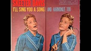 Skeeter Davis "Just When I Needed You"