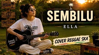 Download lagu SEMBILU - ELLA | COVER REGGAE SKA | KOMODO PROJECT mp3 Download lagu SEMBILU - ELLA | COVER REGGAE SKA | KOMODO PROJECT mp3